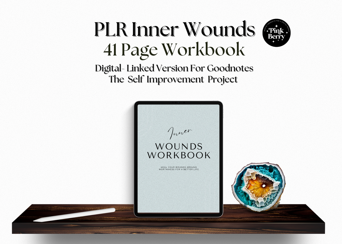 PLR Inner Core Wounds Digital Workbook-41 Page Goodnotes Digital Workbook- Completely White Labeled For Coaches/ Course Creators and Publishers